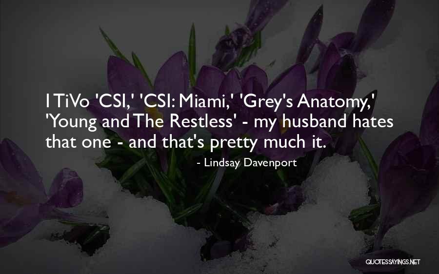 Grey Anatomy Quotes By Lindsay Davenport