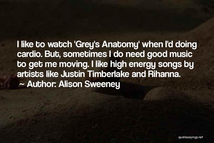 Grey Anatomy She's Gone Quotes By Alison Sweeney