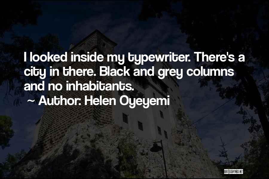 Grey And Black Quotes By Helen Oyeyemi