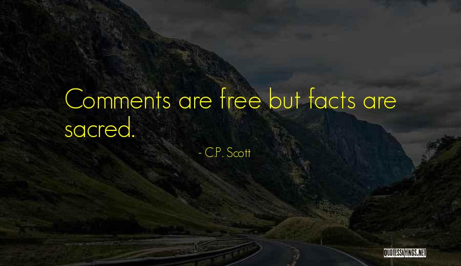 Grey Carteret Quotes By C.P. Scott Grey Carteret Quotes By C.P. Scott