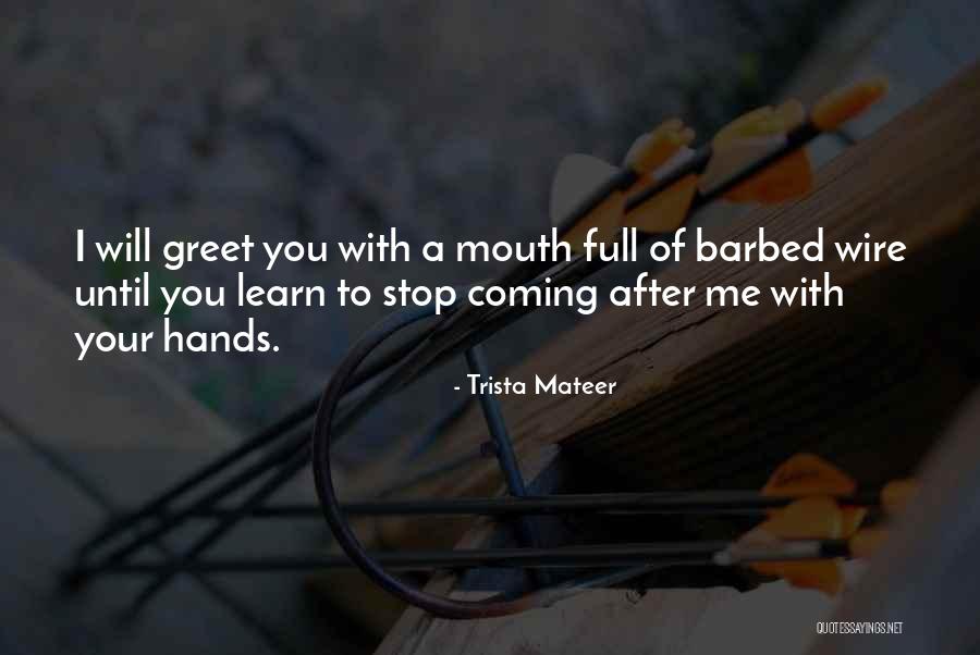 Grey Carteret Quotes By Trista Mateer Grey Carteret Quotes By Trista Mateer