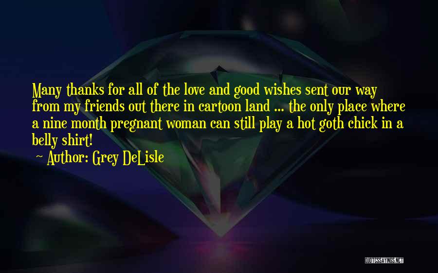 Grey DeLisle Quotes 1157689