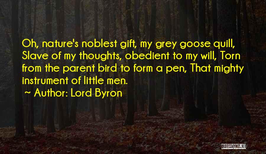 Grey Goose Quotes By Lord Byron