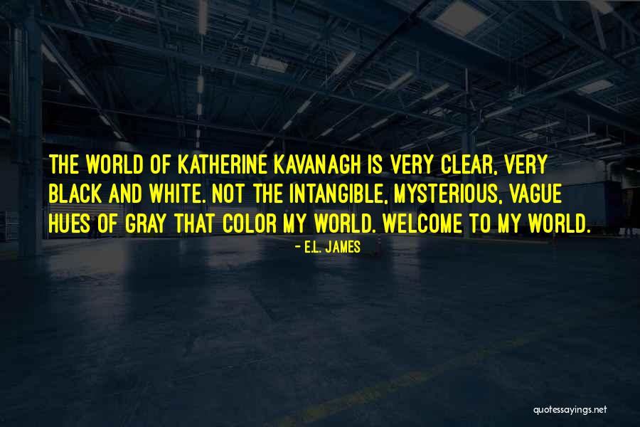 Grey Is Quotes By E.L. James Grey Is Quotes By E.L. James