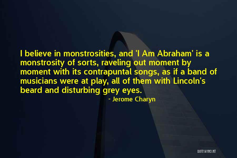 Grey Is Quotes By Jerome Charyn Grey Is Quotes By Jerome Charyn