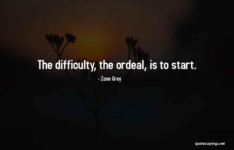 Grey Is Quotes By Zane Grey Grey Is Quotes By Zane Grey