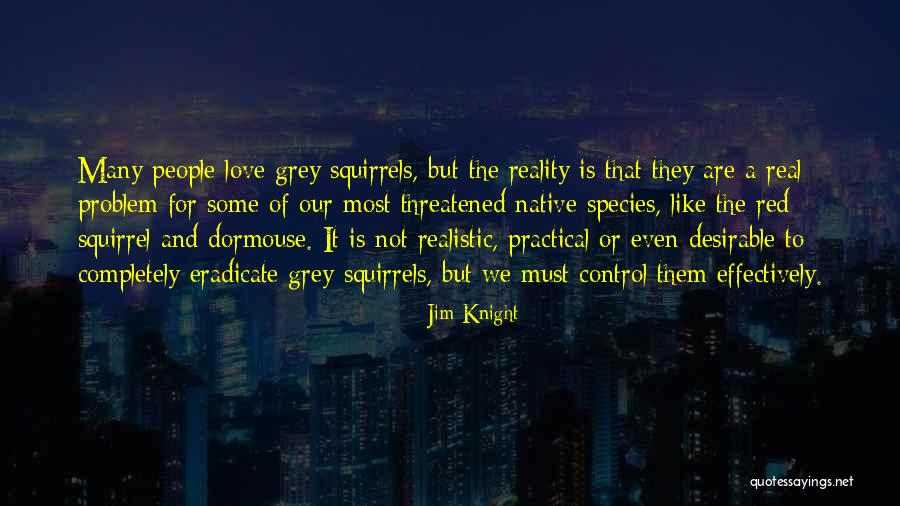 Grey Knight Quotes By Jim Knight Grey Knight Quotes By Jim Knight
