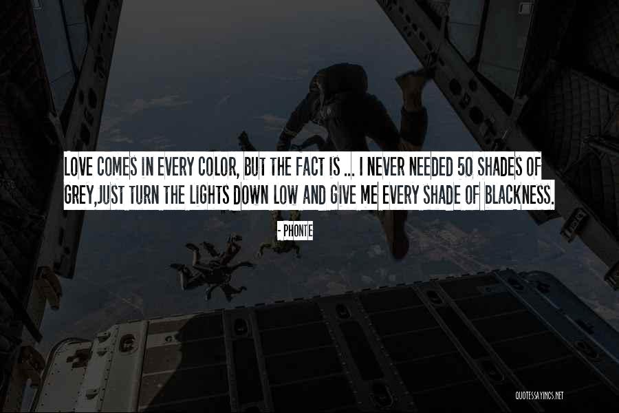 Grey Shade Quotes By Phonte Grey Shade Quotes By Phonte