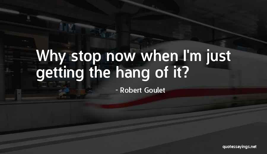 Grey Sister Quotes By Robert Goulet