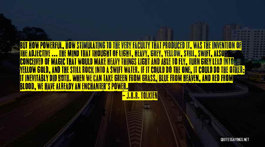 Grey Water Quotes By J.R.R. Tolkien Grey Water Quotes By J.R.R. Tolkien