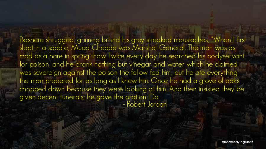 Grey Water Quotes By Robert Jordan Grey Water Quotes By Robert Jordan