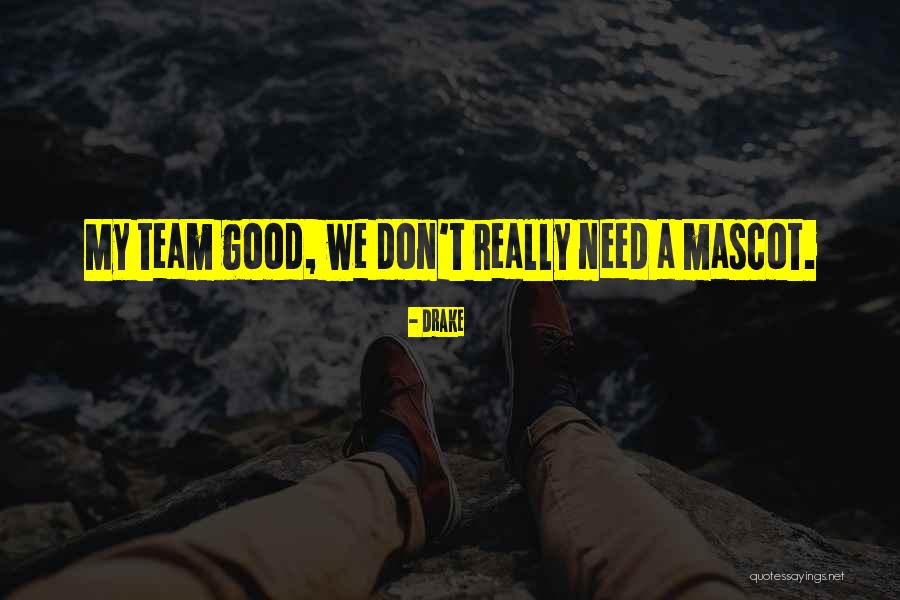 Grey Wolf Quotes By Drake Grey Wolf Quotes By Drake