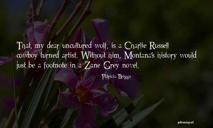 Grey Wolf Quotes By Patricia Briggs Grey Wolf Quotes By Patricia Briggs