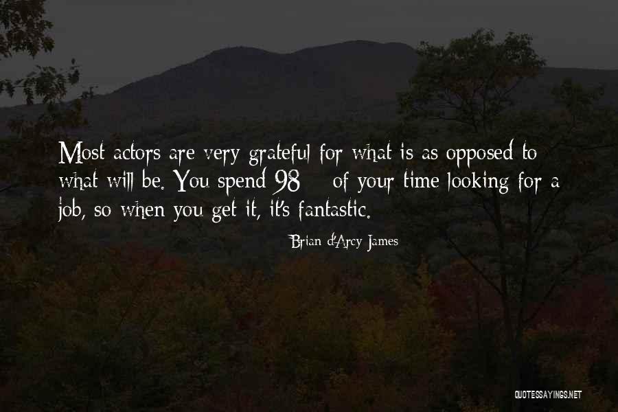 Greydon Petznick Quotes By Brian D'Arcy James Greydon Petznick Quotes By Brian D'Arcy James