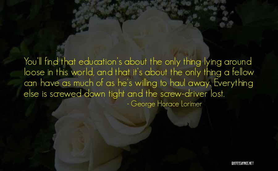 Greyface Rescue Quotes By George Horace Lorimer Greyface Rescue Quotes By George Horace Lorimer