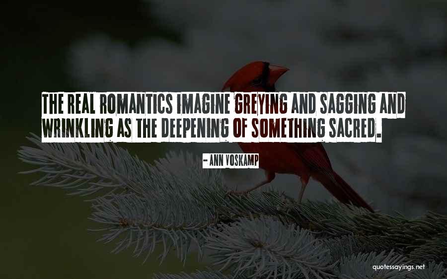 Greying Quotes By Ann Voskamp Greying Quotes By Ann Voskamp