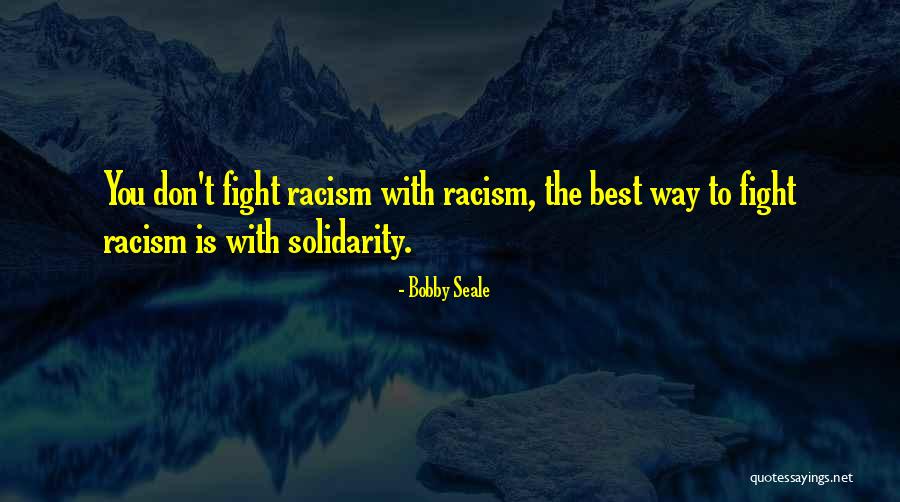 Greylock Mountain Quotes By Bobby Seale Greylock Mountain Quotes By Bobby Seale