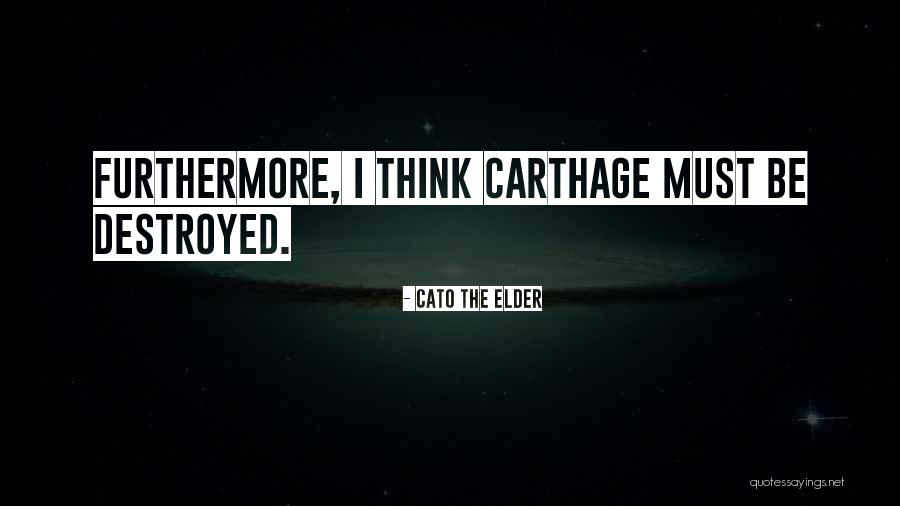 Greymountain Management Quotes By Cato The Elder