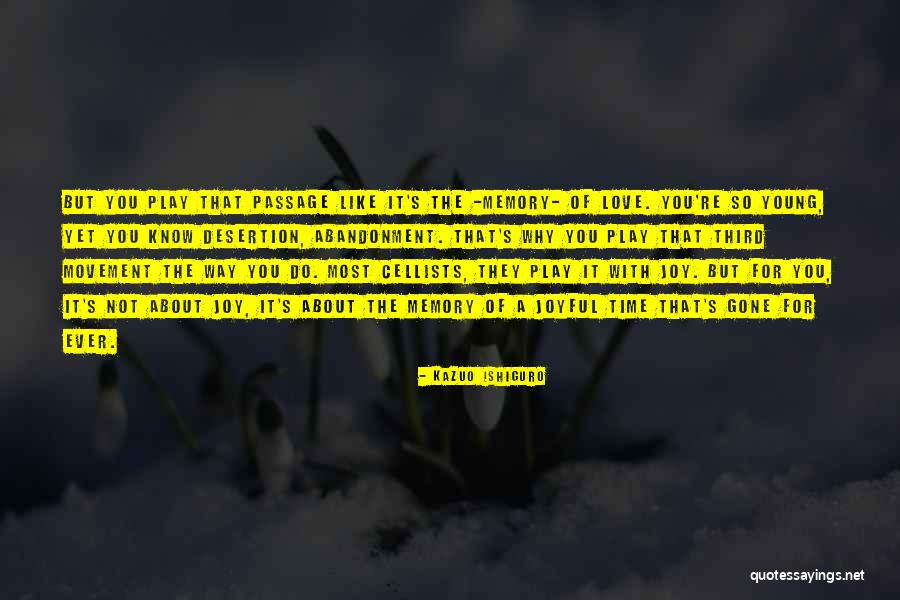 Greyness Of The World Quotes By Kazuo Ishiguro Greyness Of The World Quotes By Kazuo Ishiguro