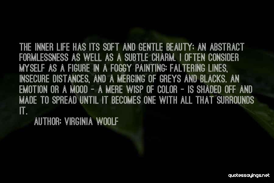 Greys Quotes By Virginia Woolf