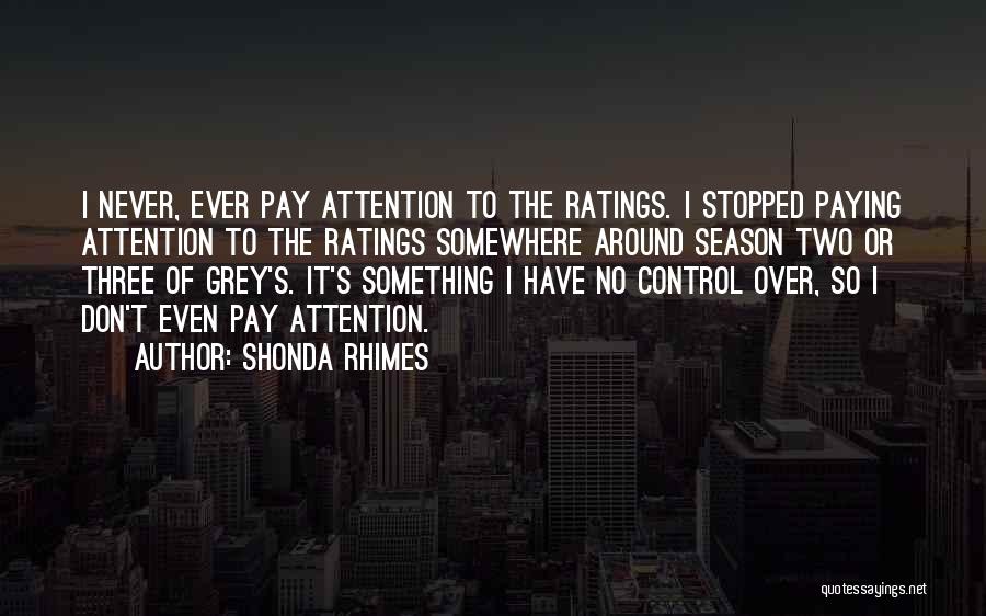 Grey's Season 6 Quotes By Shonda Rhimes
