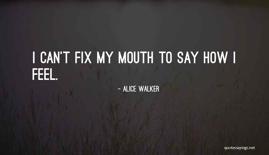 Greysmith Rhode Quotes By Alice Walker Greysmith Rhode Quotes By Alice Walker