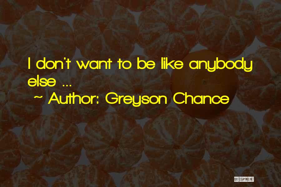 Greyson Chance Quotes 1012024