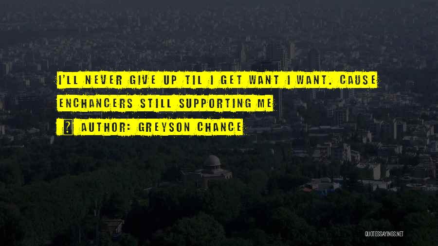 Greyson Chance Quotes 1039136