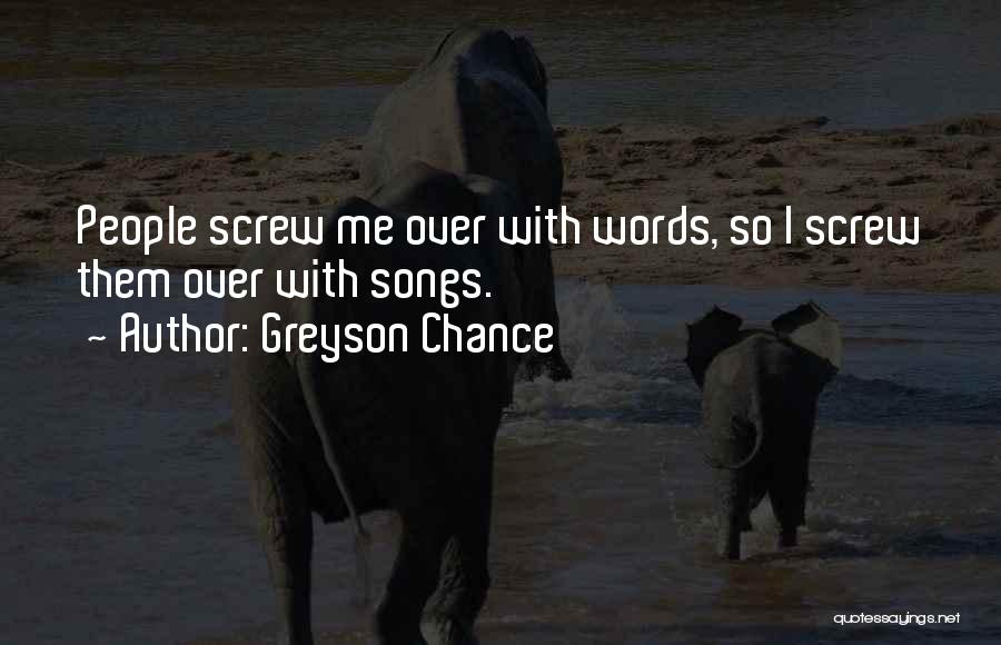 Greyson Chance Quotes 107205