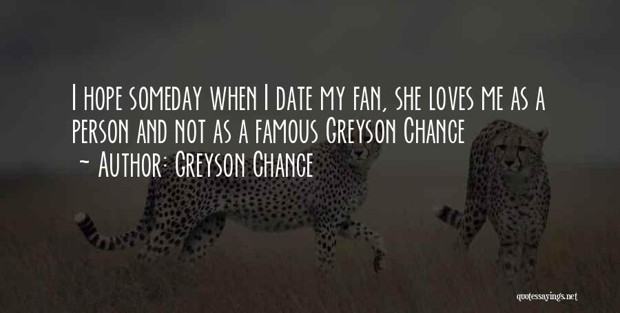 Greyson Chance Quotes 1586115