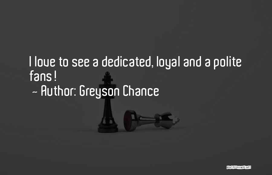 Greyson Chance Quotes 1754527