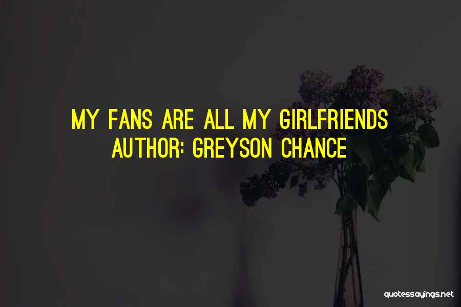 Greyson Chance Quotes 2003008