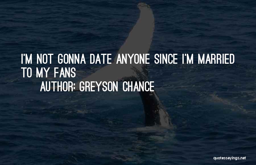 Greyson Chance Quotes 2203667