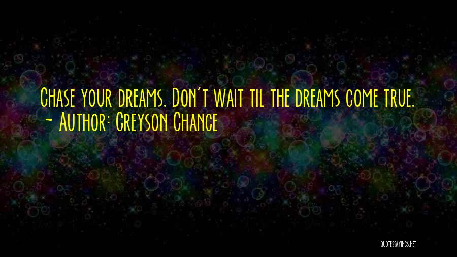 Greyson Chance Quotes 263736