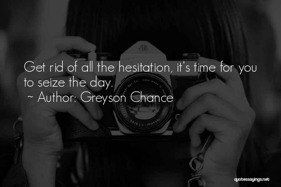 Greyson Chance Quotes 586187