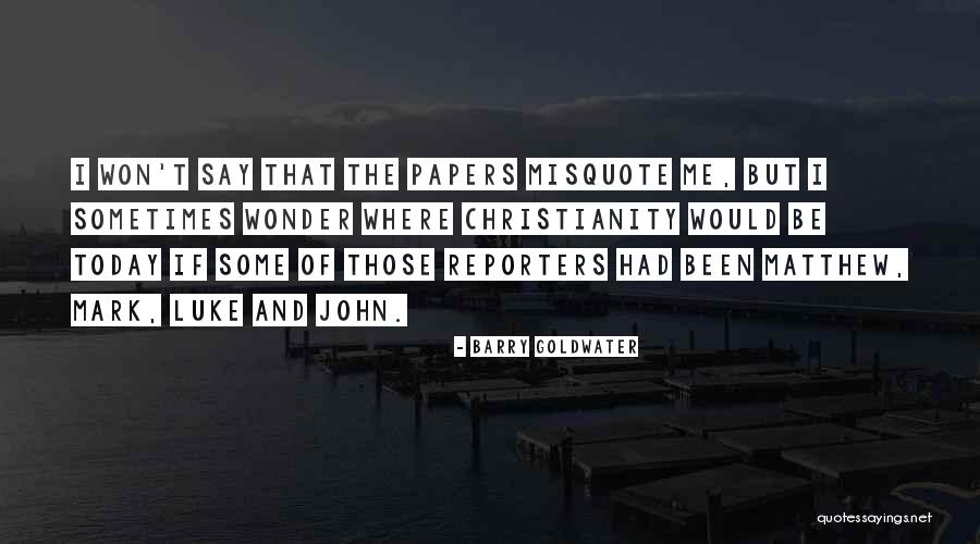 Greytown Hospital Quotes By Barry Goldwater Greytown Hospital Quotes By Barry Goldwater