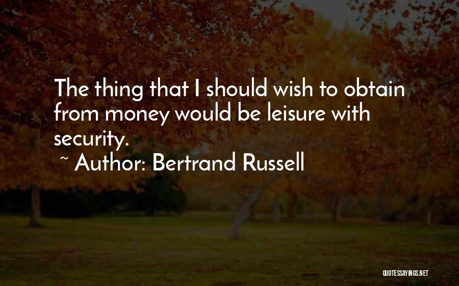 Greywolf Vet Quotes By Bertrand Russell