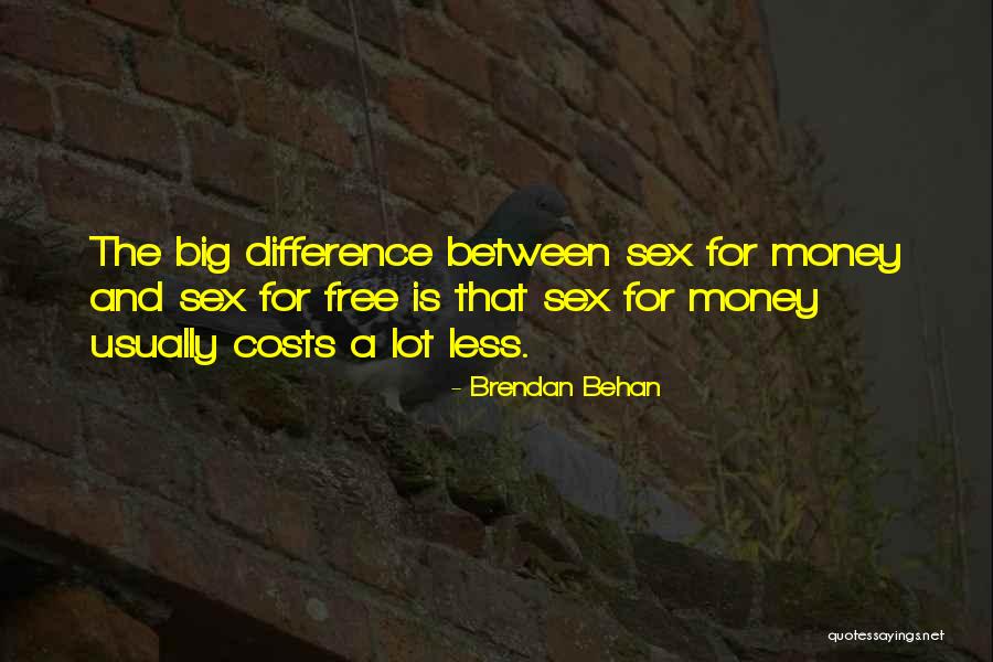 Greywolf Vet Quotes By Brendan Behan
