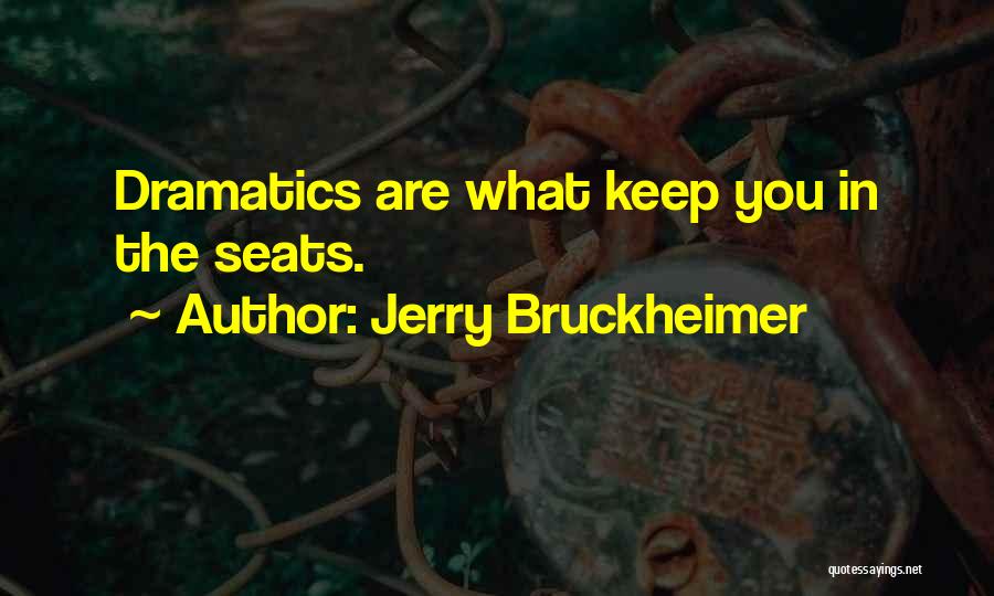 Grezeny Quotes By Jerry Bruckheimer