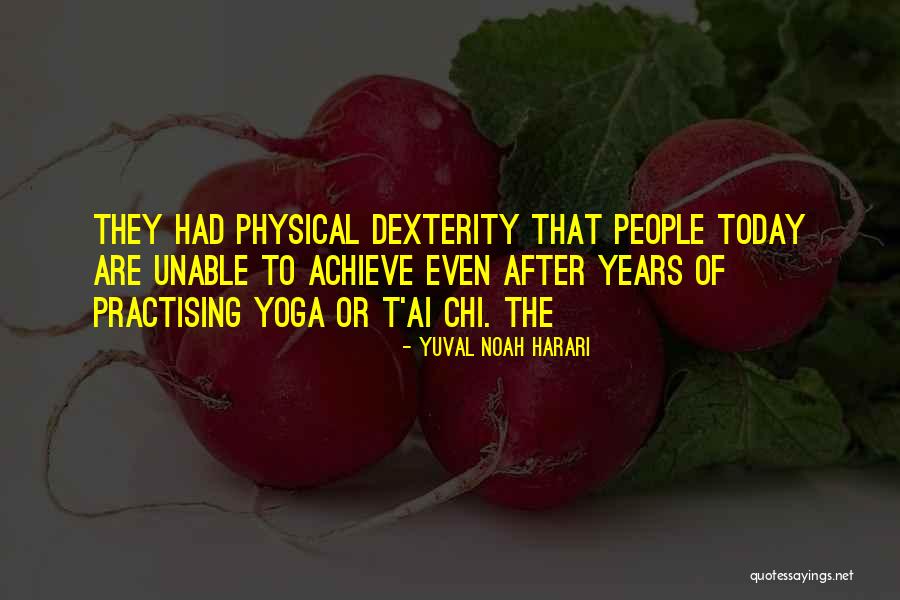 Grezzi Dirt Quotes By Yuval Noah Harari Grezzi Dirt Quotes By Yuval Noah Harari