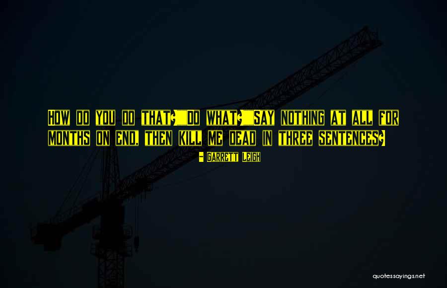 Grgasova Quotes By Garrett Leigh Grgasova Quotes By Garrett Leigh