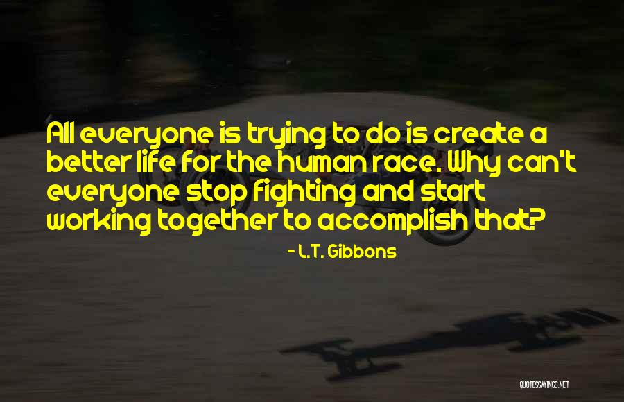 Grglancaster Quotes By L.T. Gibbons Grglancaster Quotes By L.T. Gibbons