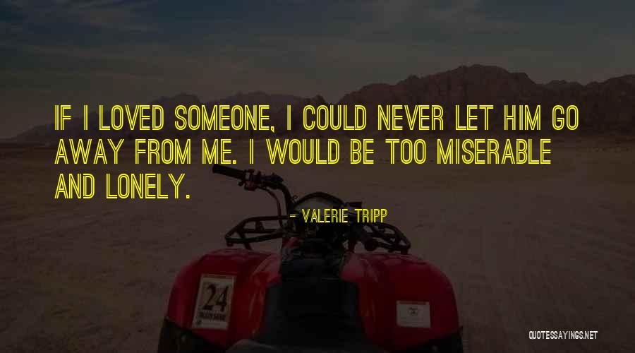 Gribouille Quotes By Valerie Tripp Gribouille Quotes By Valerie Tripp