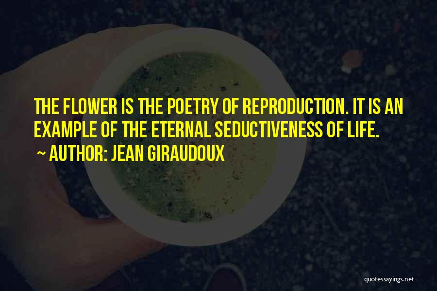 Gricelda Deternova Quotes By Jean Giraudoux
