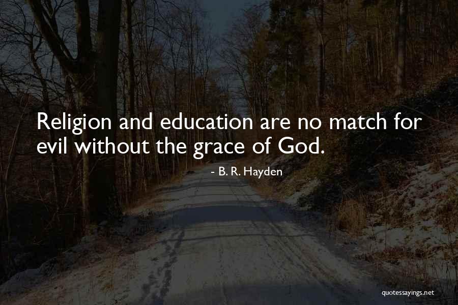 Gricha Antwerpen Quotes By B. R. Hayden Gricha Antwerpen Quotes By B. R. Hayden
