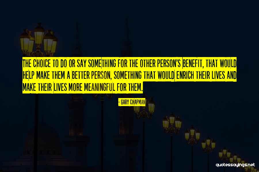 Gridellis Quotes By Gary Chapman Gridellis Quotes By Gary Chapman