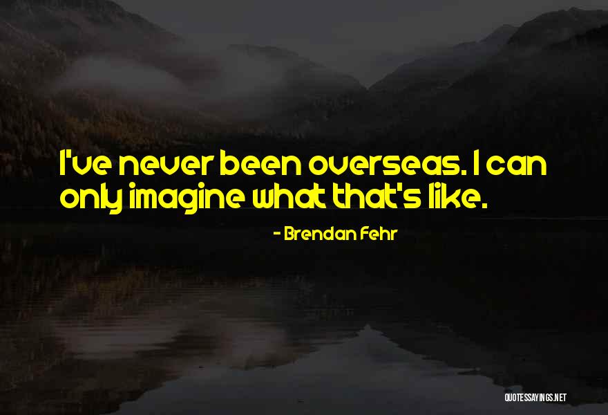 Gridirons Galloping Quotes By Brendan Fehr Gridirons Galloping Quotes By Brendan Fehr