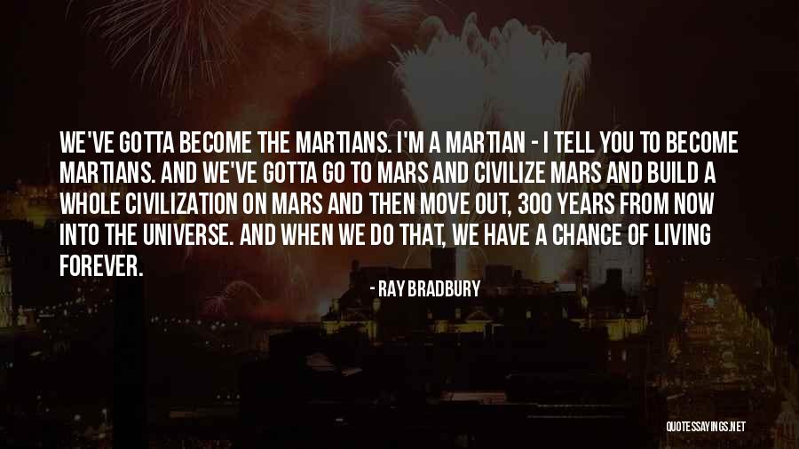 Gridirons Galloping Quotes By Ray Bradbury Gridirons Galloping Quotes By Ray Bradbury