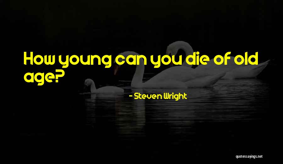 Gridirons Galloping Quotes By Steven Wright Gridirons Galloping Quotes By Steven Wright
