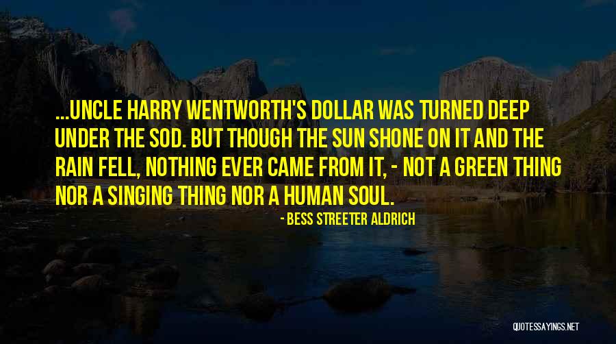 Gridworks Quotes By Bess Streeter Aldrich Gridworks Quotes By Bess Streeter Aldrich